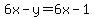 6x-y=6x-1