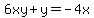 6xy%2By+=+-4x