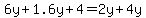 6y%2B1.6y%2B4=2y%2B4y