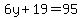 6y%2B19=95