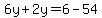 6y%2B2y=6-54