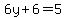 6y%2B6=5