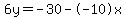 6y=-30--10x