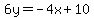 6y=-4x%2B10