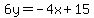 6y=-4x%2B15