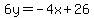 6y=-4x%2B26