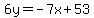 6y=-7x%2B53