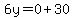 6y=0%2B30