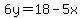 6y=18-5x