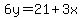 6y=21%2B3x