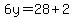 6y=28%2B2