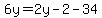 6y=2y-2-34