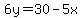 6y=30-5x