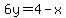 6y=4-x