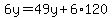 6y=49y%2B6%2A120