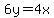 6y=4x