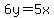 6y=5x