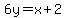 6y=x%2B2