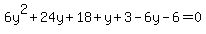 6y%5E2%2B24y%2B18%2By%2B3-6y-6=0