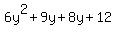6y%5E2%2B9y%2B8y%2B12