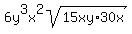 6y%5E3x%5E2sqrt%2815xy%2A30x%29