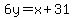 6y+=+x%2B31