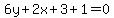 6y++%2B++2++x++%2B+3+%2B+1+=+0