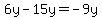 6y-15y=-9y