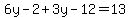 6y-2%2B3y-12=13