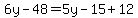 6y-48=5y-15%2B12