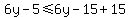 6y-5%3C=6y-15%2B15