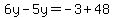 6y-5y=-3%2B48