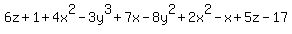 6z%2B1%2B4x%5E2-3y%5E3%2B7x+-8y%5E2+%2B2x%5E2-x+%2B5z+-17