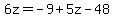 6z=-9%2B5z-48