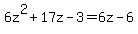 6z%5E2%2B17z-3=6z-6