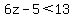 6z-5%3C13