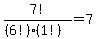 7%21%2F%28%286%21%29%281%21%29%29=7