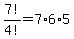 7%21%2F4%21+=+7%2A6%2A5