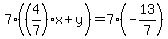 7%28%284%2F7%29x%2By%29=7%28-13%2F7%29