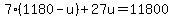 7%281180-u%29%2B27u=11800