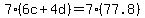 7%286c%2B4d%29=7%2877.8%29