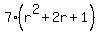 7%28r%5E2+%2B+2r+%2B+1%29