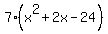 7%28x%5E2%2B2x-24%29