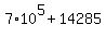 7%2A10%5E5+%2B+14285
