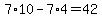 7%2A10+-+7%2A4=42