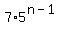 7%2A5%5E%28n-1%29