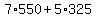 7%2A550%2B5%2A325