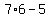7%2A6-5