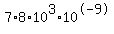 7%2A8%2A10%5E3%2A10%5E-9