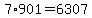 7%2A901=6307
